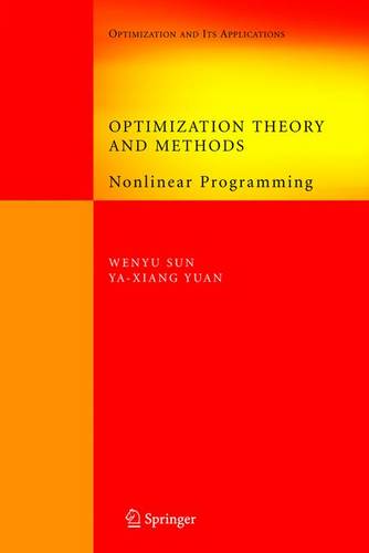 Optimization Theory and Methods: Nonlinear Programming  by Wenyu Sun at Abbey's Bookshop, 