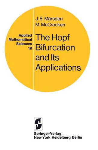 The Hopf Bifurcation and Its Applications  by J. E. Marsden at Abbey's Bookshop, 