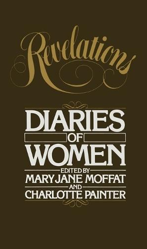 Revelations: Diaries of Women  by Mary Jane Moffat at Abbey's Bookshop, 