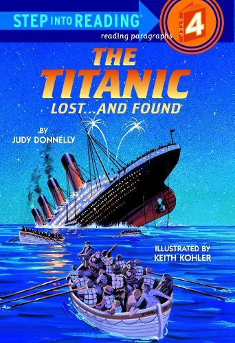 The Titanic: Lost and Found  by Judy Donnelly at Abbey's Bookshop, 