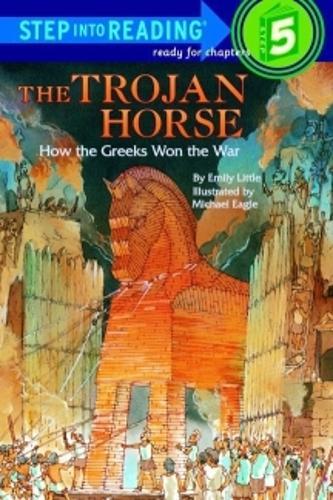 The Trojan Horse: How the Greeks Won the War  by Emily Little at Abbey's Bookshop, 