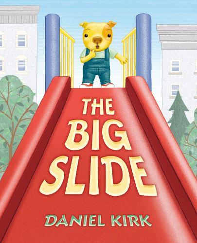 The Big Slide  by Daniel Kirk at Abbey's Bookshop, 