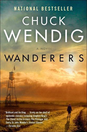 Wanderers: A Novel  by Chuck Wendig at Abbey's Bookshop, 