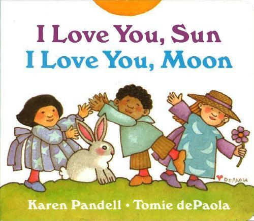 I Love You, Sun, I Love You, Moon  by Tomie dePaola at Abbey's Bookshop, 