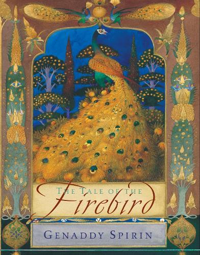 The Tale of the Firebird  by Gennady Spirin at Abbey's Bookshop, 