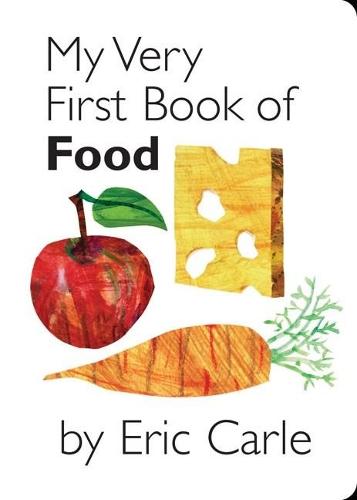 My Very First Book of Food  by Eric Carle at Abbey's Bookshop, 