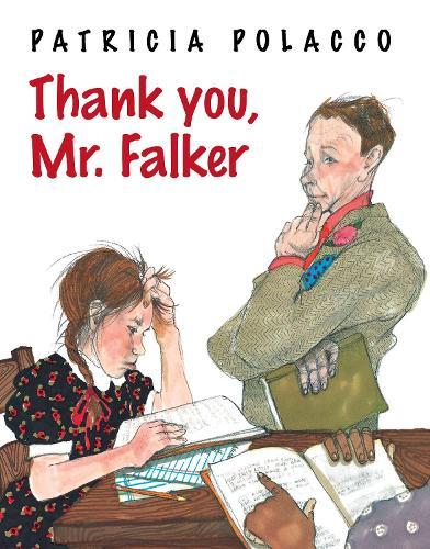Thank You, Mr. Falker  by Patricia Polacco at Abbey's Bookshop, 