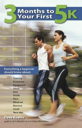 3 Months to Your First 5k  by Dave Keuhls at Abbey's Bookshop, 
