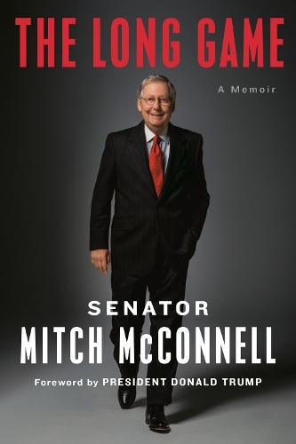The Long Game: A Memoir  by Mitch Mcconnell at Abbey's Bookshop, 