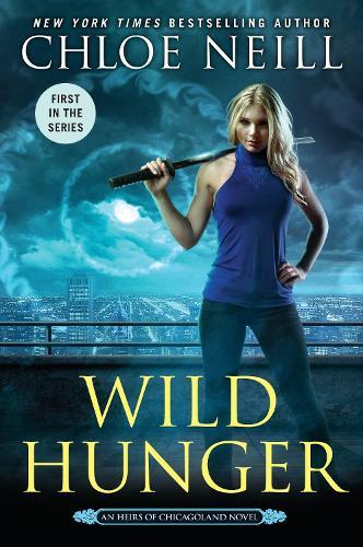 Wild Hunger (#1 Heirs of Chicagoland)  by Chloe Neill at Abbey's Bookshop, 
