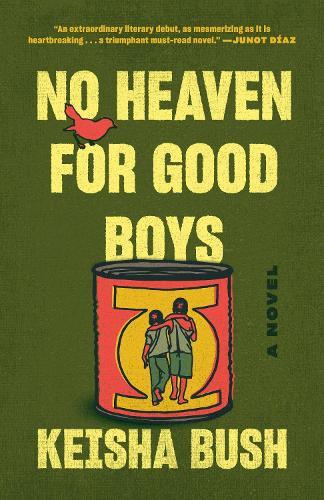 No Heaven for Good Boys: A Novel  by Keisha Bush at Abbey's Bookshop, 