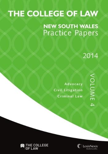 The College of Law Vic Practice Papers Volume 2, 2016 - 2017