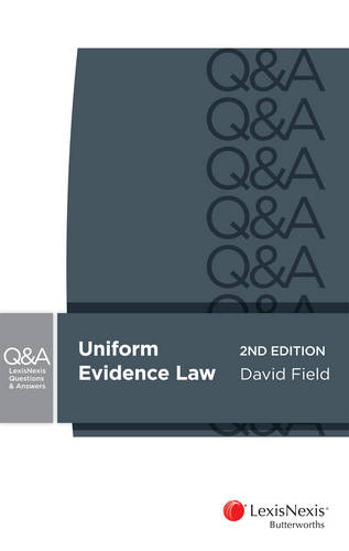 LexisNexis Quick Reference Card: Evidence Law for Common Law States