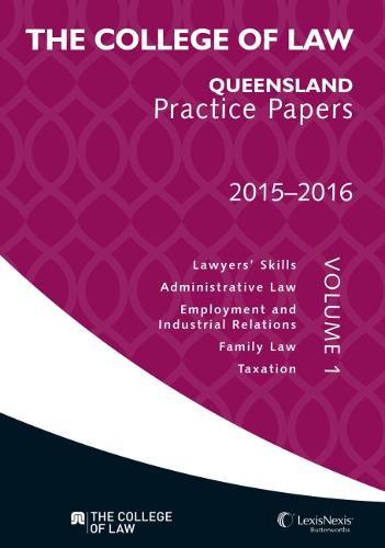 The College of Law SA Practice Papers 2016-2017 - Volume 3