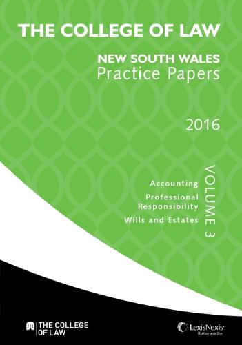 The College of Law QLD Practice Papers Volume 2, 2017 – 2018