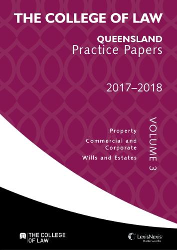 The College of Law SA Practice Papers 2016-2017 - Volume 3