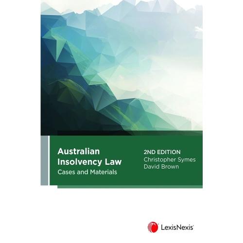 Australian Insolvency Law Cases and Materials