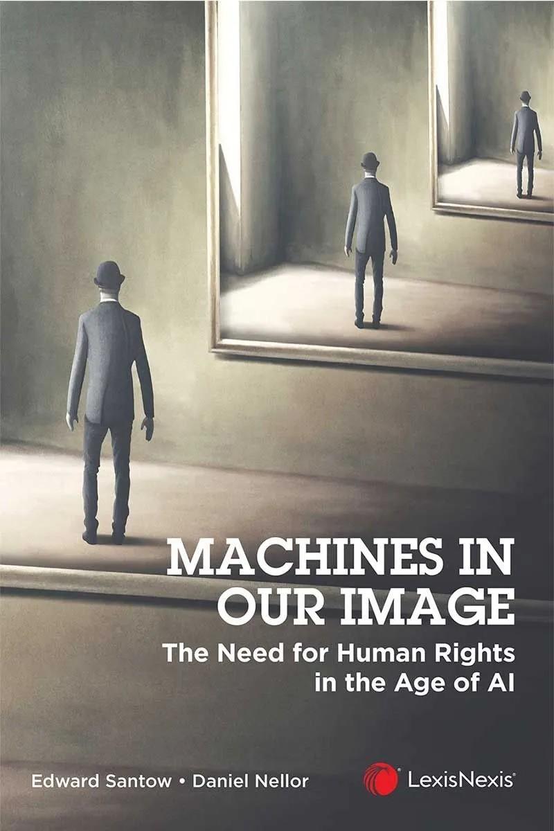 Machines in Our Image: The Need for Human Rights in the Age of AI