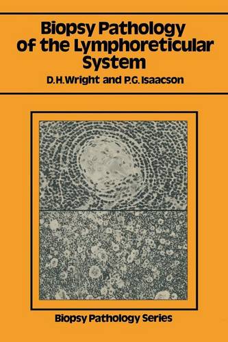 Biopsy Pathology of the Lymphoreticular System  by Dennis H. Wright at Abbey's Bookshop, 
