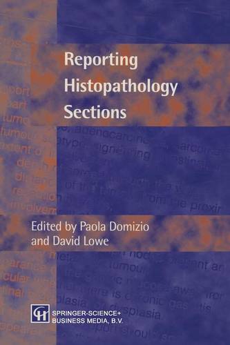Reporting Histopathology Sections  by David Lowe Paola Domizio at Abbey's Bookshop, 