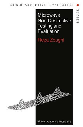 Microwave Non-Destructive Testing and Evaluation Principles  by R. Zoughi at Abbey's Bookshop, 