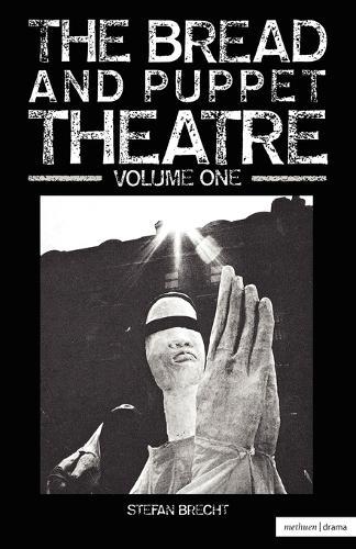 Bread And Puppet Theatre Vol 1