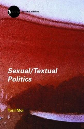 Sexual/Textual Politics: Feminist Literary Theory  by Toril Moi at Abbey's Bookshop, 