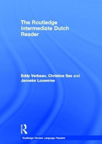 The Routledge Intermediate Dutch Reader  by Eddy Verbaan (University of Nottingham, UK.) at Abbey's Bookshop, 