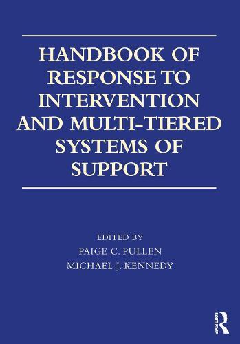 Handbook of Response to Intervention and Multi-Tiered Systems of Support  by Paige C. Pullen at Abbey's Bookshop, 