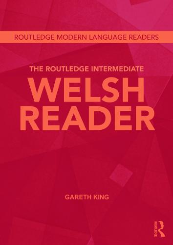 Routledge Intermediate Welsh Reader  by Gareth King at Abbey's Bookshop, 