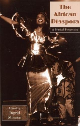 African Diaspora: A Musical Perspective  by Ingrid Monson (Ingrid Monson, Harvard University, USA) at Abbey's Bookshop, 