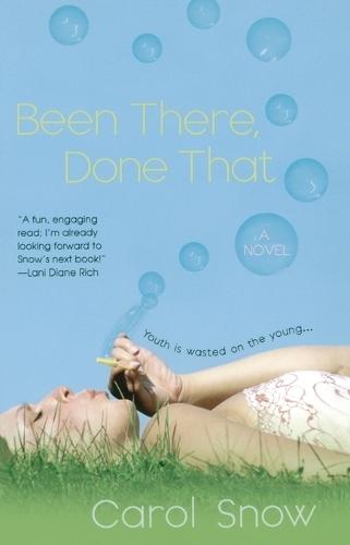Been There, Done That  by Carol Snow at Abbey's Bookshop, 