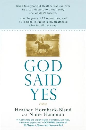 God Said Yes  by Heather Hornback-Bland at Abbey's Bookshop, 