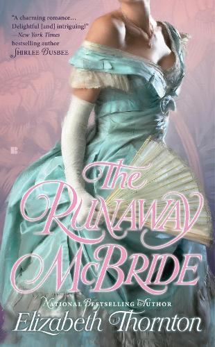 The Runaway McBride  by Elizabeth Thornton at Abbey's Bookshop, 