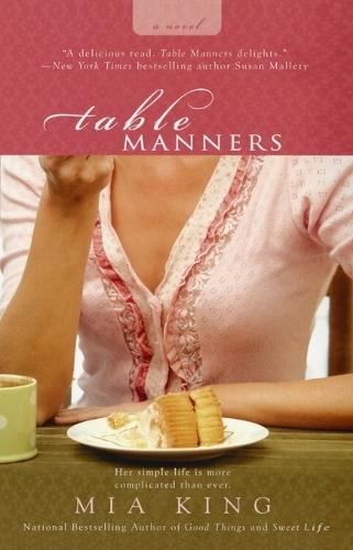 Table Manners  by Mia King at Abbey's Bookshop, 