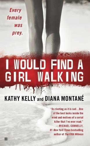 I Would Find a Girl Walking: Every Female Was Prey  by Diana Montane at Abbey's Bookshop, 