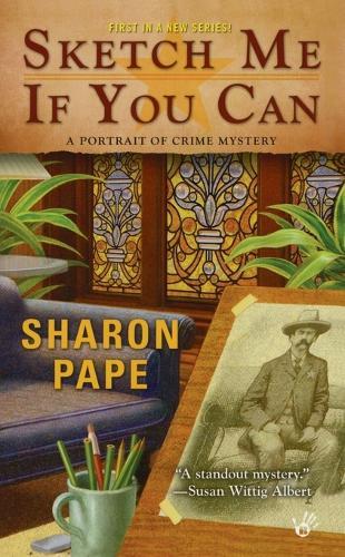 Sketch Me If You Can  by Sharon Pape at Abbey's Bookshop, 