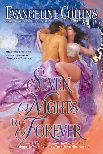 Seven Nights to Forever  by Evangeline Collins at Abbey's Bookshop, 