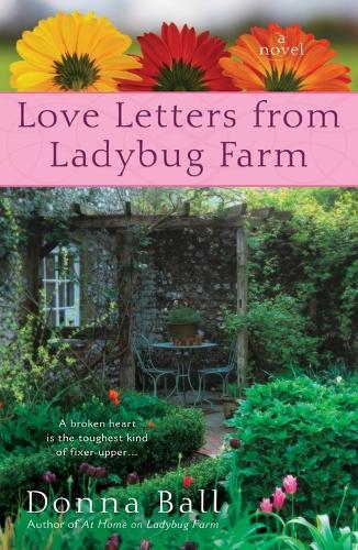 Love Letters from Ladybug Farm  by Donna Ball at Abbey's Bookshop, 