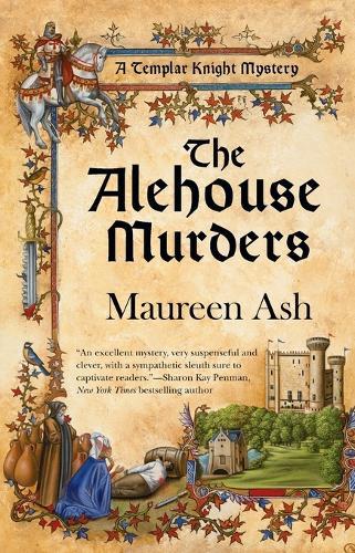 The Alehouse Murders: A Templar Knight Mystery  by Maureen Ash at Abbey's Bookshop, 