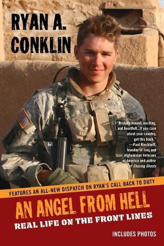 AN Angel From Hell: Real Life on the Front Lines  by Ryan A. Conklin at Abbey's Bookshop, 