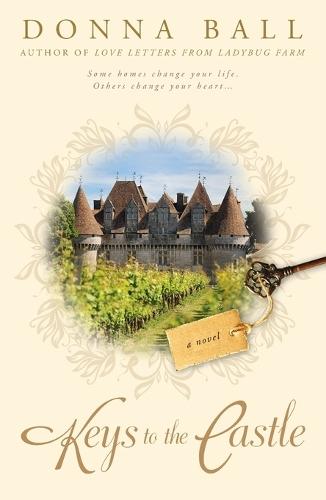 Keys to the Castle  by Donna Ball at Abbey's Bookshop, 