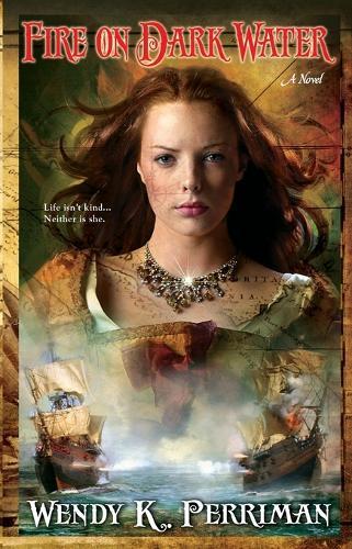 Fire On Dark Water  by Wendy K. Perriman at Abbey's Bookshop, 
