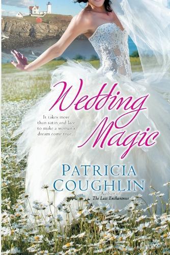 Wedding Magic  by Patricia Coughlin at Abbey's Bookshop, 