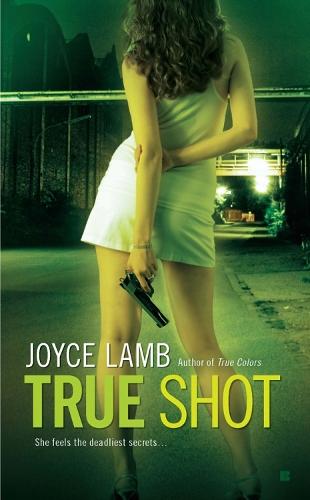 True Shot  by Joyce Lamb at Abbey's Bookshop, 