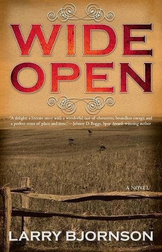Wide Open  by Larry Bjornson at Abbey's Bookshop, 