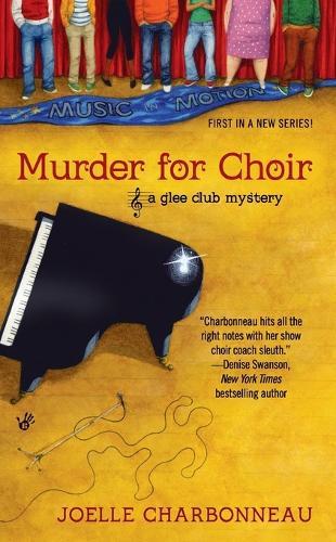 Murder for Choir  by Joelle Charbonneau at Abbey's Bookshop, 