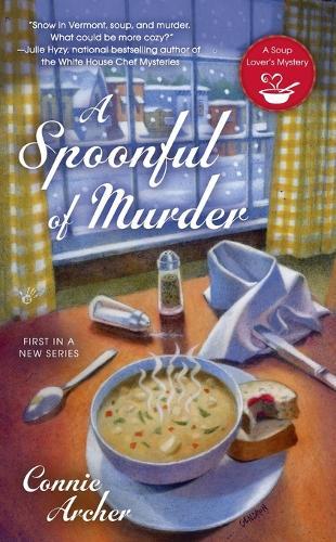 A Spoonful of Murder  by Connie Archer at Abbey's Bookshop, 