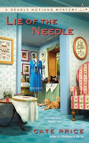 Lie of the Needle: Deadly Notions #3  by Cate Price at Abbey's Bookshop, 