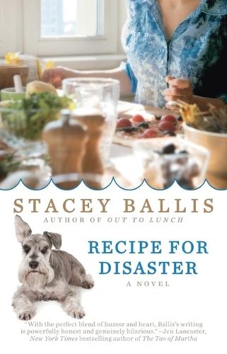 Recipe for Disaster  by Stacey Ballis at Abbey's Bookshop, 